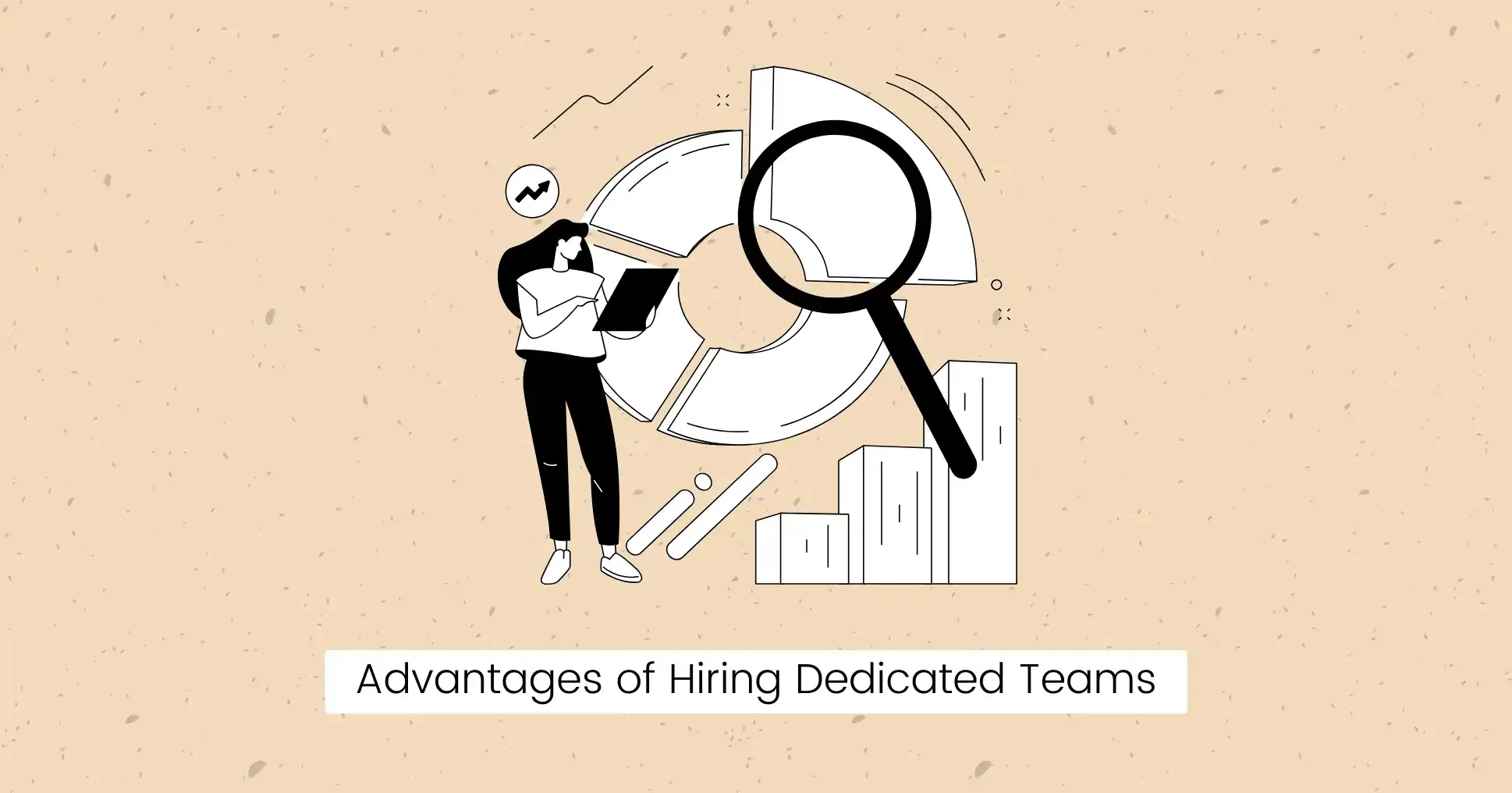 Advantages of Hiring Dedicated Teams.png