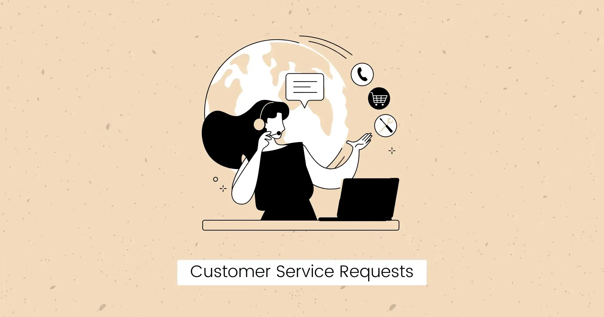 Customer Service Requests
